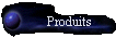 Produits